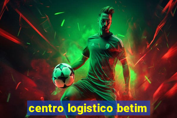 centro logistico betim